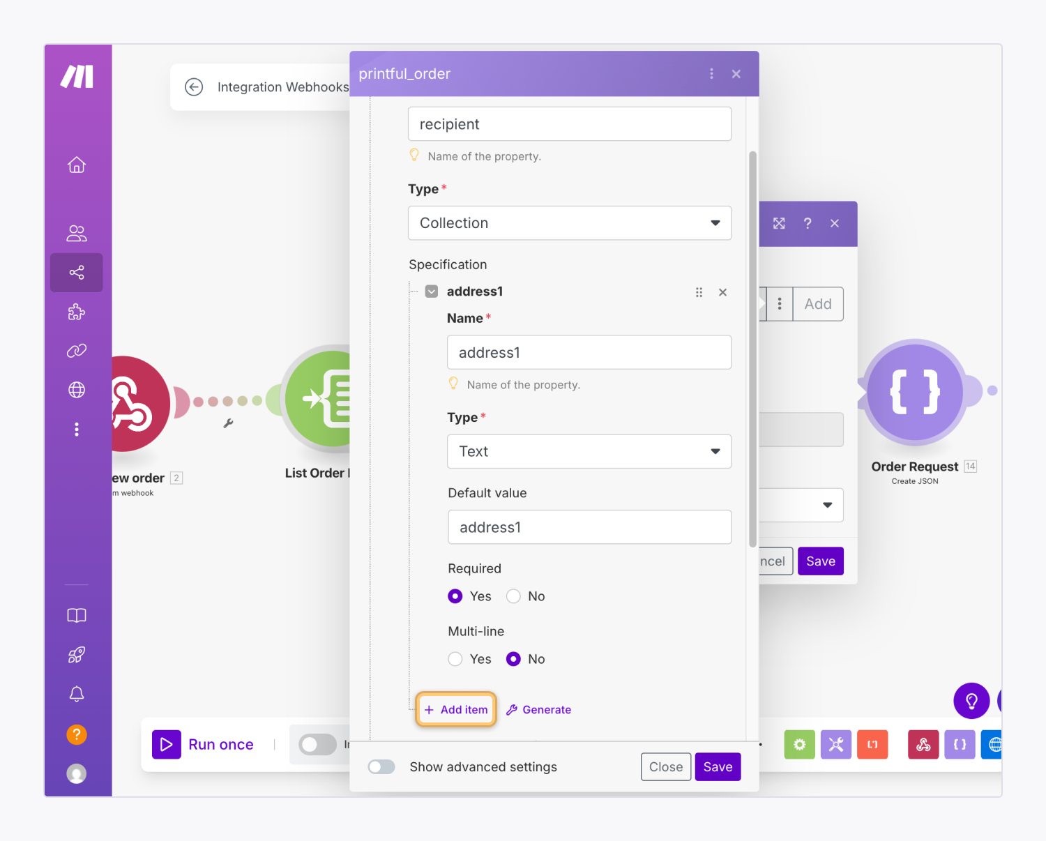Click Add item inside the recipient collection specifications to capture additional order information (e.g., address, name, email, etc.) for the order recipient.